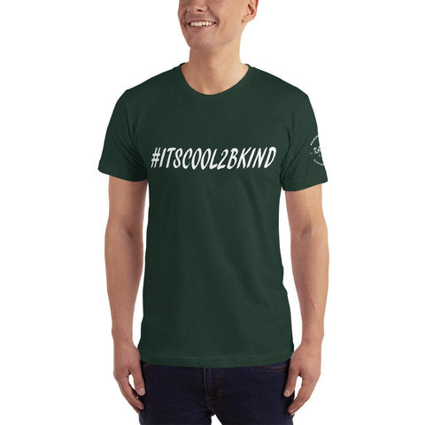 Karma Inc Apparel  Mens T-Shirt Forest / S "#ITSCOOL2BKIND"  Men's T-Shirt
