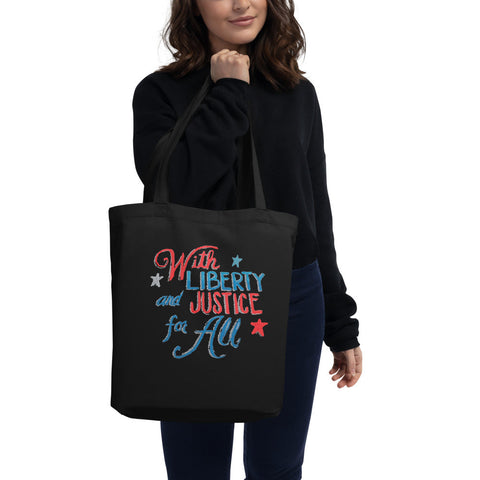 Karma Inc Apparel  "WITH LIBERTY and JUSTICE for ALL" Organic Cotton Tote Bag